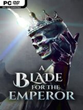 A Blade for the Emperor Free Download