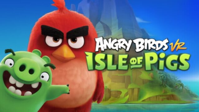 Angry Birds VR: Isle of Pigs Free Download