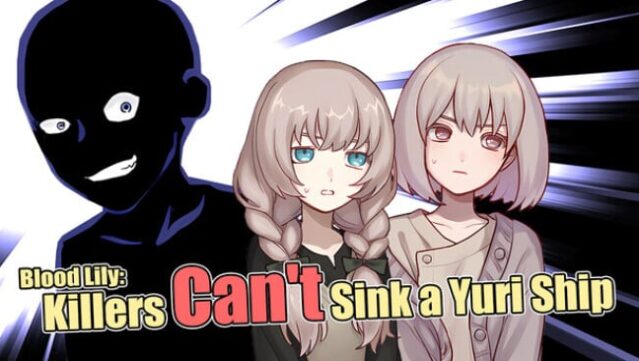 Blood Lily: Killers Can’t Sink a Yuri Ship Free Download