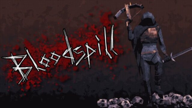 Bloodspill Free Download