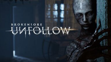 BrokenLore: UNFOLLOW Deluxe Pack Free Download