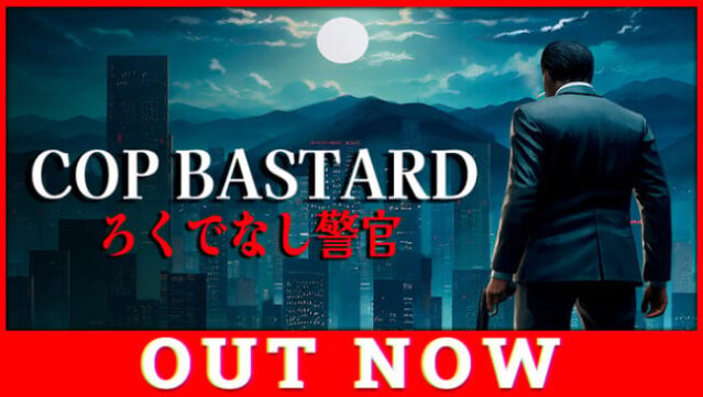 COP BASTARD Free Download