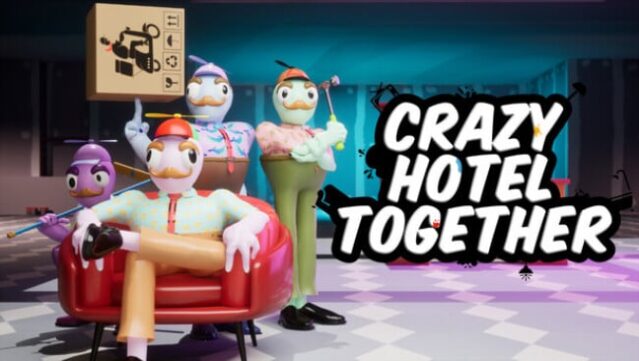 Crazy Hotel Together Free Download