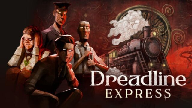 Dreadline Express Free Download