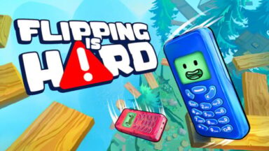 Flipping is Hard (Incl. ALL DLC) Free Download