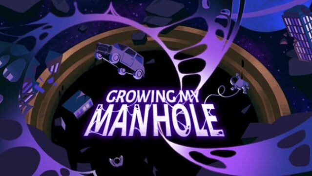 Growing My Manhole Free Download