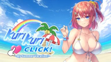 Kuri Kuri Click! ~My Summer Vacation!~ (Uncensored) Free Download