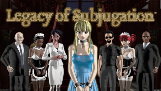 Legacy of Subjugation Free Download