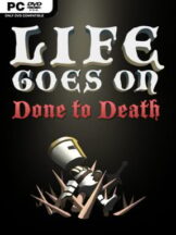 Life Goes On: Done to Death (v2.05) Free Download