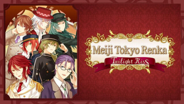 Meiji Tokyo Renka Twilight Kiss Free Download