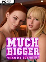 Much Bigger Than my Boyfriend (Uncensored) Free Download