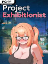 Project Exhibitionist (v1.0.0 & Uncensored) Free Download
