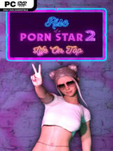 Rise of a Porn Star 2: Life on Top (Uncensored) Free Download