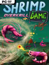 SHRIMP GAME: OVERKRILL (v1.13) Free Download