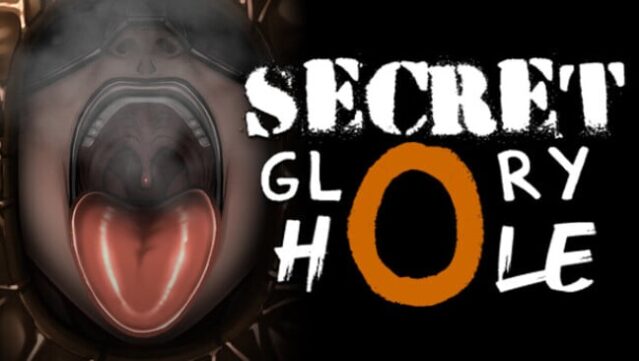 Secret Glory Hole Free Download