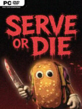 Serve Or Die Free Download