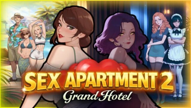 Sex Apartment : Grand Hotel Free Download