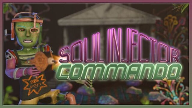 Soul Injector Commando Free Download