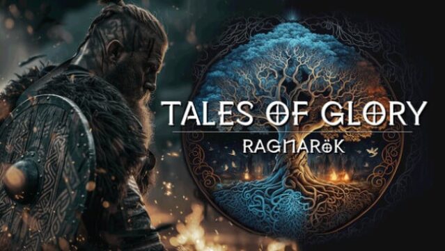 Tales Of Glory : Ragnarok Free Download
