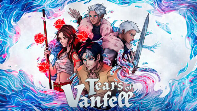 Tears of Vanfell Free Download