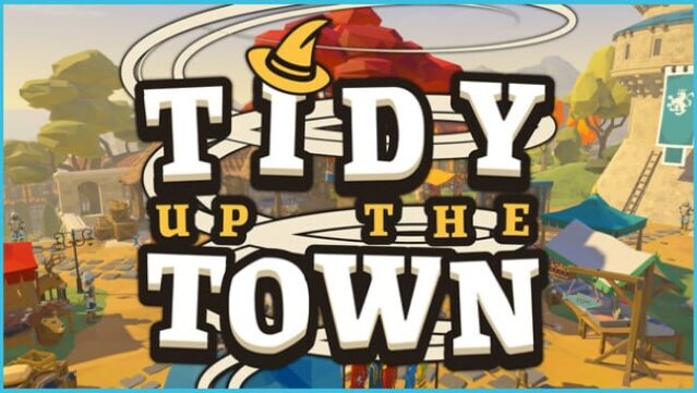 Tidy Up the Town Free Download