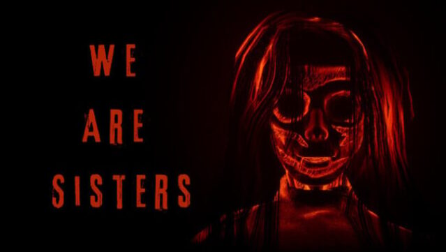 We Are Sisters Free Download