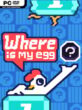 where’s my egg?