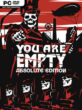 You Are Empty: Absolute Edition